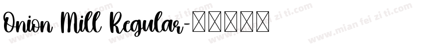 Onion Mill Regular字体转换